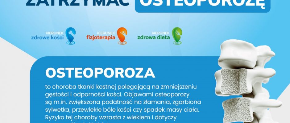 Cykl szkoleń w ramach projektu „Kierunek: zatrzymać osteoporozę”