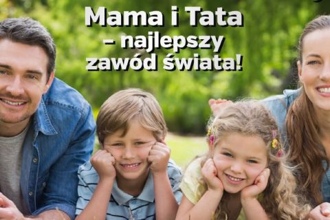 Piknik rodzinny „Mama i Tata - najlepszy zawód świata”