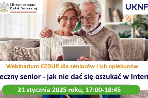 Webinarium dla seniorów i ich opiekunów „Bezpieczny senior...