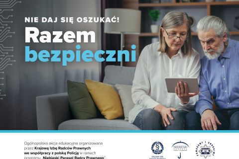 Kampania edukacyjna „Nie daj się oszukać, razem bezpieczni”